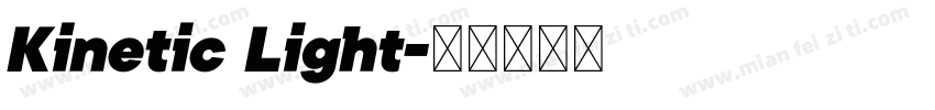 Kinetic Light字体转换
